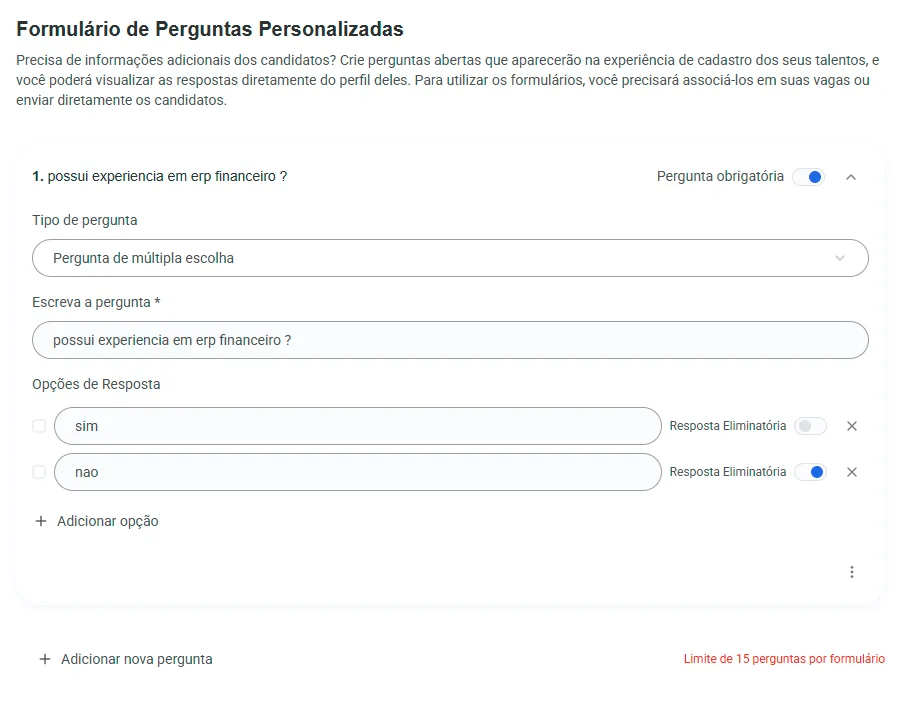 Formulário de perguntas personalizadas com resposta eliminatória